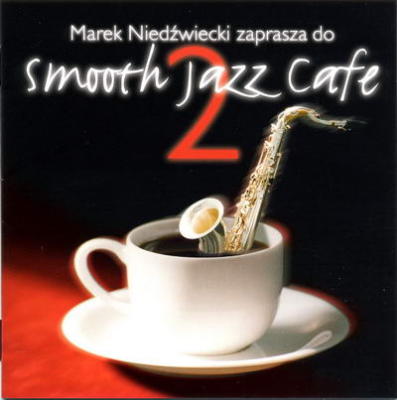 Smooth Jazz Cafe 2